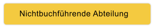 Nichtbuchführende Abteilung